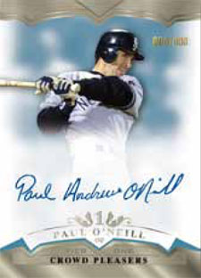 2011 Topps Tier One Baseball Crowd Pleasers Autographs Paul ONeill 2011 Topps Tier One Baseball Crowd Pleasers Autographs Paul ONeill Image