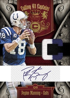 2011 Crown Royale Football Calling All Captains Peyton Manning 2011 Crown Royale Football Calling All Captains Peyton Manning Image
