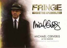2012 Cryptozoic Fringe A9 Michael Cerveris as The Observer 2012 Cryptozoic Fringe Seasons 1 and 2 Autographs A9 Michael Cerveris as The Observer 260x184 Image