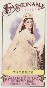2012 Topps Allen & Ginter Fashionable Ladies FL-7 The Bride 2012 Topps Allen Ginter Fashionable Ladies FL 7 The Bride 160x300 Image